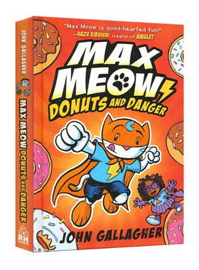 马克思猫2 甜甜圈和危险 Max Meow 2 Donuts and Danger 英文原版绘本 儿童全彩幽默漫画故事小说书 小学生英语课外阅读精装7-11岁