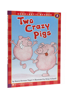 进口英文原版正版 两只疯狂的小猪 Two Crazy Pigs Level2 分级阅读书 Scholastic 儿童情商培养主题绘本 农场动物