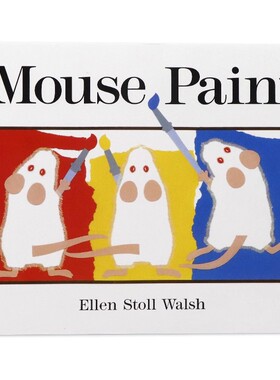 色彩艺术英文原版绘本 Mouse Paint 老鼠作画早教启蒙颜色认识吴敏兰廖彩杏推荐书单幼儿童英语读物读本Ellen stoll walsh平装