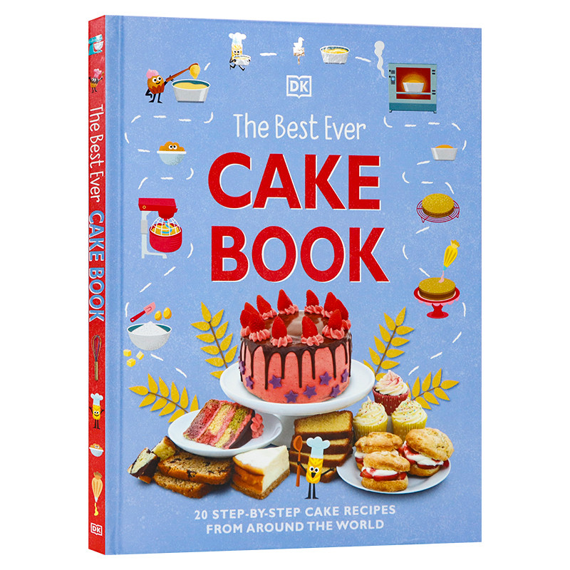 预售 DK出品有史以来至好的蛋糕书英文原版 The Best Ever Cake Book 20个蛋糕来自世界各地的食谱烘培指南精装全彩图画进口书籍