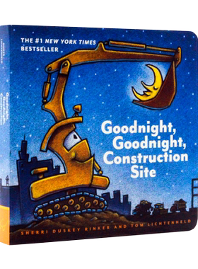 晚安建筑工地上的车 Goodnight Construction Site 好厉害小车迷 英文原版绘本 工程车绘本 晚安系列 纽约时报畅销书 交通工具认知