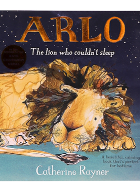 无法入睡的狮子阿洛英文原版 Arlo The Lion Who Couldn'T Sleep 亲子共读睡前梦幻故事书 凯特格林威奖获奖作者Catherine Rayner