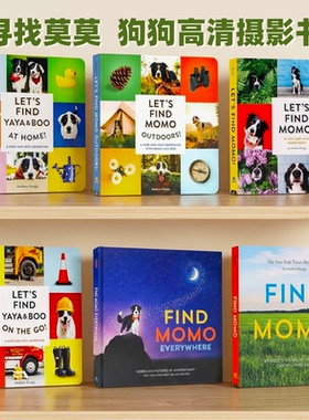 find momo 寻找莫莫 lets find momo 让我们找到莫莫 英文原版绘本 狗狗高清摄影书儿童英语艺术启蒙插图纸板书Andrew Knapp