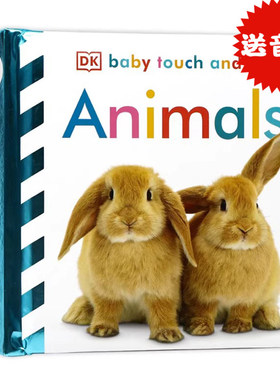 DK婴幼儿宝宝触摸书动物启蒙英文原版绘本0-1-3岁认知Baby Touch and Feel Animals早教英语babytouchandfeel许美达荐我好爱你