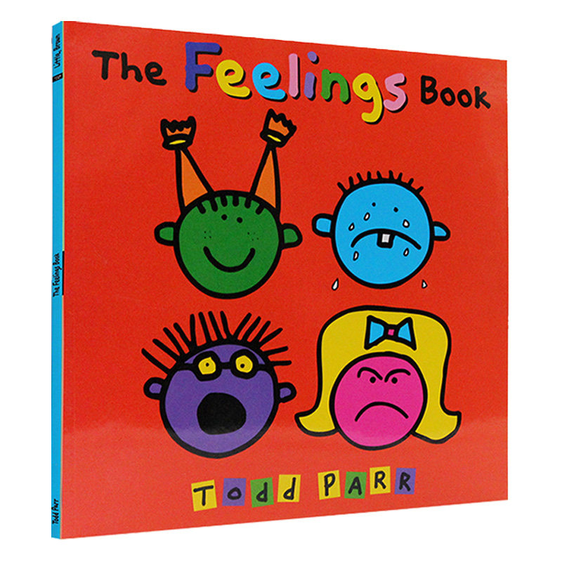 感觉书 英文原版绘本 The Feelings Book 名家Todd Parr 儿童情感表达情绪绘本 托德帕尔 儿童英语启蒙认知图画故事书亲子共读 - 实物图