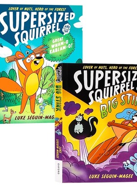 超级松鼠和巨大的轰隆声 英文原版绘本  Supersized Squirrel and the Great Wham-o-Kablam-o 超级松鼠与大臭屁奇遇记 趣味冒险