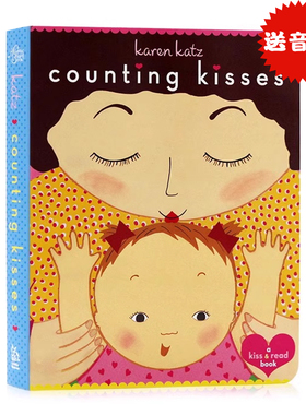 进口英文原版正版 Counting Kisses 数亲亲儿童绘本纸板书 Karen Katz 凯伦卡茨 亲爱的宝宝 妈妈要亲宝宝几下?