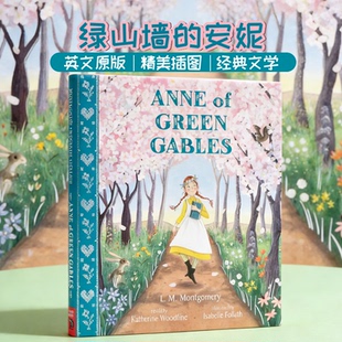 英文原版 安妮 Gables 绿山墙 经典 Crow Nosy Anne 纹理纸护套 Green 童话故事书章节文学小说 精美插图