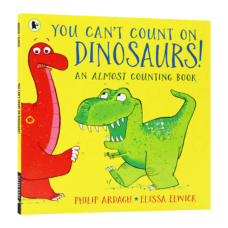 恐龙大集合：恐龙数一数 英文原版 You Can't Count on Dinosaurs: An Almost Counting Book 性格习惯养成儿童英语启蒙