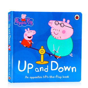 Pig 儿童英语启蒙亲子 纸板书 绘本 小猪佩奇反义词 Peppa 启蒙认知纸板翻翻书 and 精装 预售 Down 粉红猪小妹 英文原版