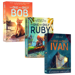 伊凡3册合售英文原版Katherine Applegate 小说 伊凡/无可比拟的鲍勃/鲁比纽伯瑞奖 动物与人之间温情故事儿童课外阅读章节书