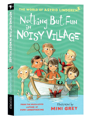 喧闹村里欢乐无处不在 英文原版小说 Nothing but Fun in Noisy Village 小飞人系列著名瑞典获奖儿童文学作家Astrid Lindgren作品