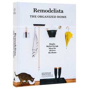 打造井然有序的家居环境 英文原版 Remodelista The Art of Order 美国著名家居网站Remodelista 家居达人室内设计 精装全彩插图
