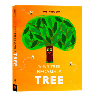 自然科学认知书 全彩插画 When 亲子共读科普读物 Became 绘本 Tree 精装 当小树成为大树 儿童植物生长知识启蒙 英文原版