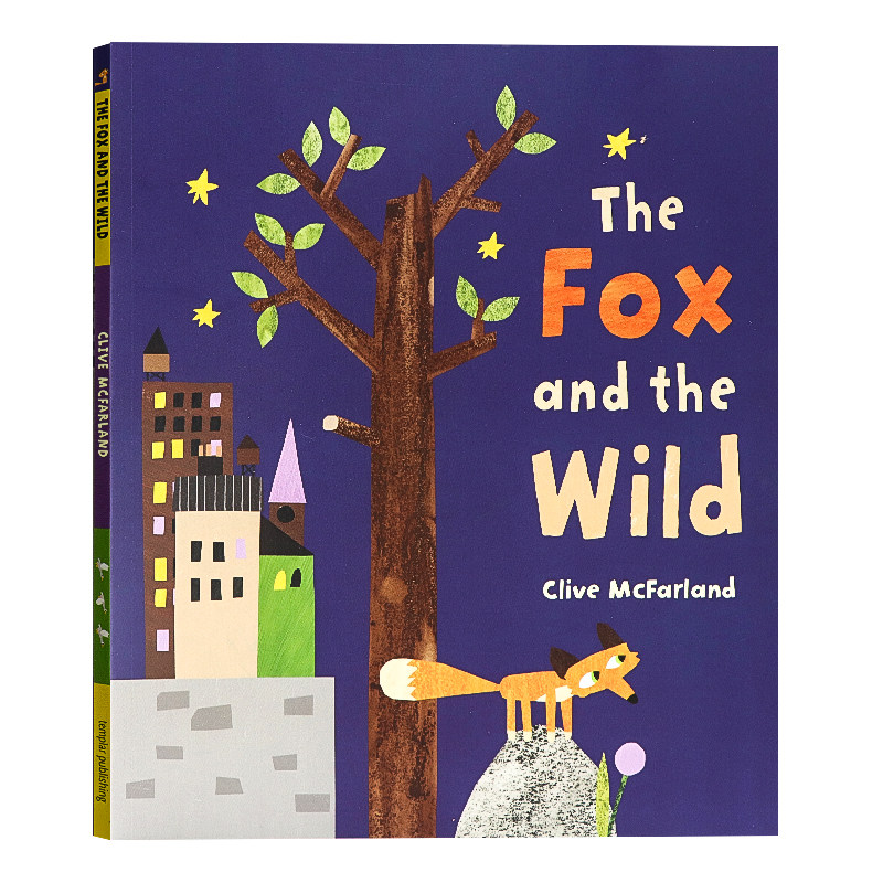 狐狸与野性 英文原版绘本 The Fox and the Wild 生存 平装大开 拼贴风格剪纸插图故事书 狐狸的冒险故事 Clive McFarland