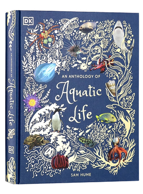 dk典藏博物馆 水生生物选集 An Anthology of Aquatic Life 英文原版儿童海洋百科全书摄影Sam Hume 自然科普 奇妙海底世界