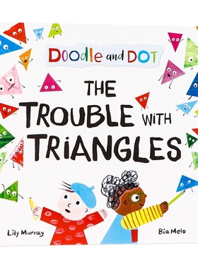 牛津精品绘本 涂涂和点点三角形大麻烦 英文原版 Doodle and Dot: The Trouble With Triangles 儿童几何思维训练 形状认知图画书