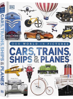 DK图解百科交通工具 英文原版 Cars, Trains, Ships and Planes 车火车飞机船儿童科普读物 视觉百科科普读物插图全彩精装大开