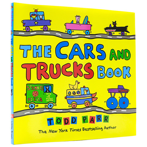 汽车与卡车之书 英文原版 The Cars and Trucks Book 儿童启蒙认知 精装绘本 Todd Parr 新作 纽约时报畅销书作家 儿童情商亲子