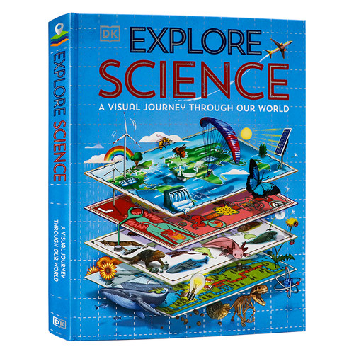 DK精品探索科学穿越我们世界的视觉之旅 英文原版 ExploreScience A Visual Journey Through Our World 精美插图绘本儿童百科全书