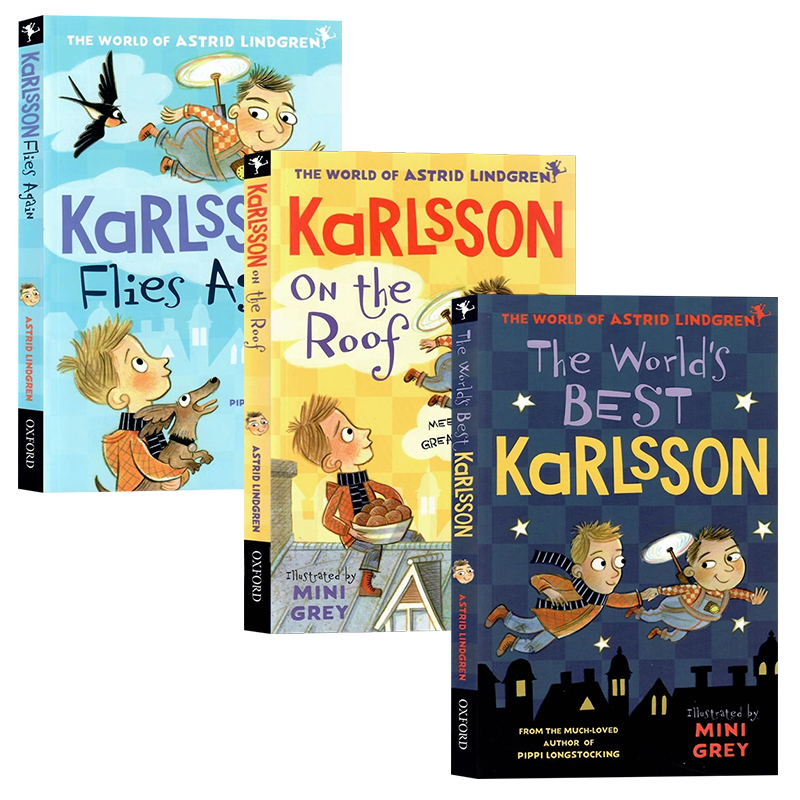 牛津精品章节书 卡尔松系列3册 Karlsson Flies Again /on the Roof 英文原版 the world of Astrid Lindgren 长袜子皮皮同作者