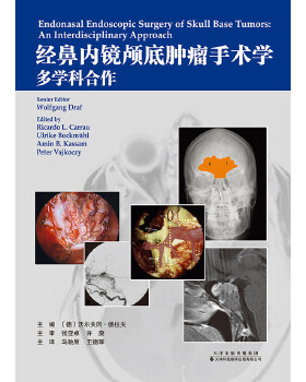 正版书籍 经鼻内镜颅底肿瘤手术学(多学科合作)(精) (德)沃尔夫冈·德拉夫(Wolfgang Draf) 编 马驰原,王德辉 译 口腔科学生活