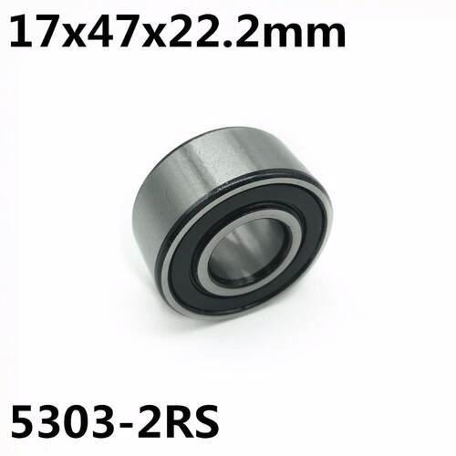 5303-2RS 17x47x22.2 mm 1Pcs Doule row angular contact eari