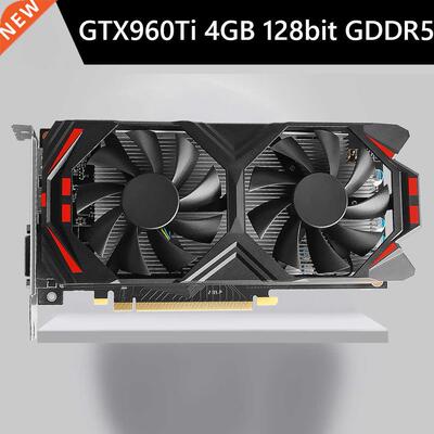 GTX960 4GD5 4GB GDDR5 128bit Gaming Graphic Card NVIDIA Chip