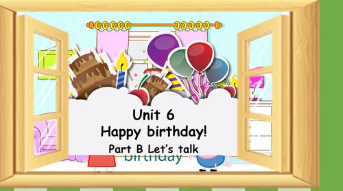 PEP三年级上册U6-B-talk-乔治过生日ppt课件