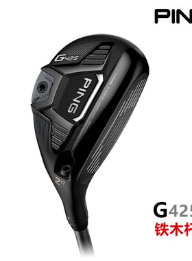 特价正品PING G425 高尔夫铁木杆 小鸡腿 高尔夫球杆男士混合杆