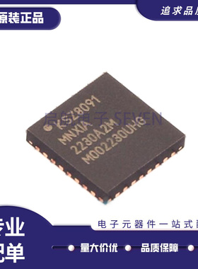 全新KSZ8081MNXCA-TR 8091MNXIA RNBCA RNBIA 8851SNL SNLI QFN32