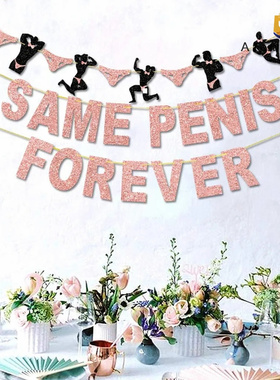 Bachelorette Party Same Penis Forever Banner Rose Gold Hen