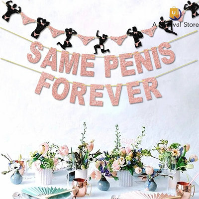 Bachelorette Party Same Penis Forever Banner Rose Gold Hen