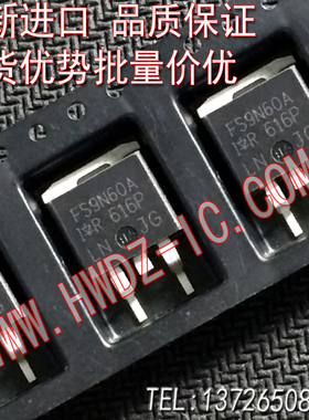 全新进口原装散新原字 FS9N60A IRFS9N60A TO-263贴片/现货实图