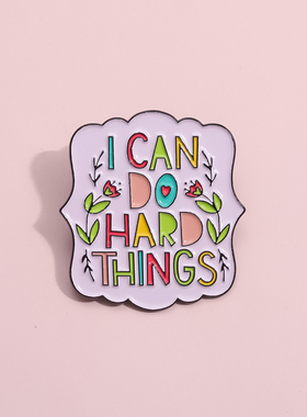 励志激励胸针I Can Do Hard Things创意书包装饰金属徽章别针配饰
