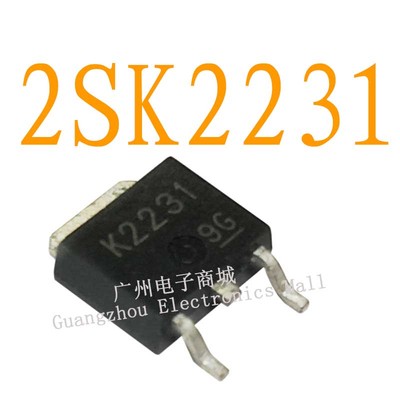 K2231/2SK2231/SOT-252场效应芯片晶体继电器N沟功率三极管模块