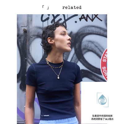 有关related|小水滴|美式修身短袖T恤女2025新款夏季百搭圆领上衣