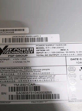 3Y原装电源 YM-2301CAR 电源 YM-2301C 冗余电源 REV：A