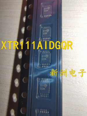 XTR111AIDGQR 丝印CCM 贴片MSOP10电流转换器放大器芯片 全新现货
