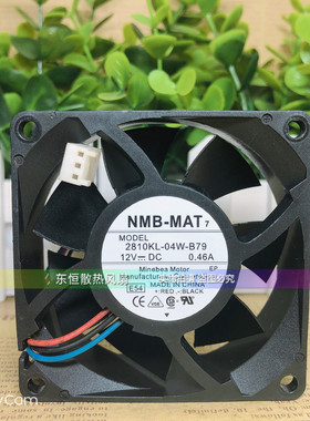 原装NMB 7025 7CM 12V 0.46A 2810KL-04W-B79 CPU 服务器散热风扇