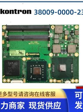 Kontron控创 38009-0000-23-2 主板CNT2L111议价 MF009-000023-2A