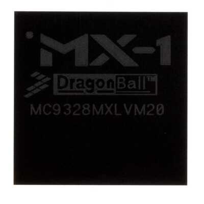 MC9328MXLVM20R2 芯片 《 IC MPU I.MXL 200MHZ 256MAPBGA    》