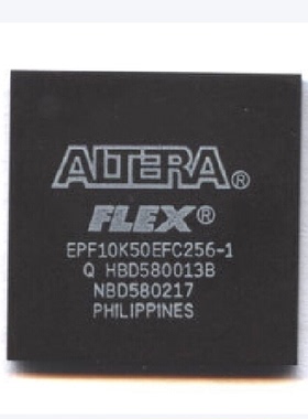 EPF10K50EFC256－3N原装进口现货假一罚十可售军工支持配单