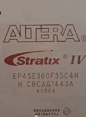 EP4SE360F35C4N  EP4SE360F35C3N 原装进口现货假一罚十可售军工