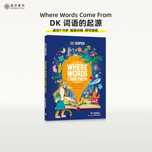 英文原版 后缀和词根指南DK Come DK词汇前缀 起源与单词 Where 语言 Super 构成 Words 11岁英文儿童英语拓展训练进口书 From