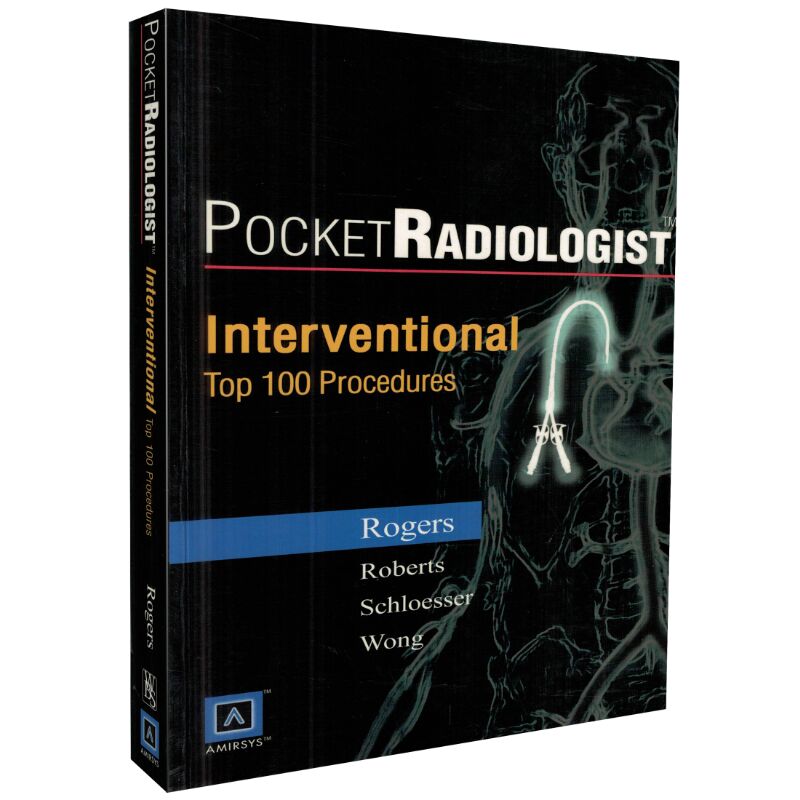 现货 袖珍放射专家--干涉介入的100个主要诊断 美.罗杰斯著 世界图书出版公司