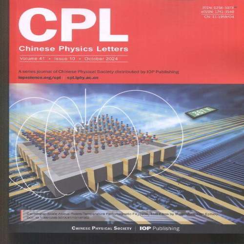 中国物理快报 英文版 Chinese Physics Letters 2024年-10期 期刊杂志期刊杂志订阅 过刊 过