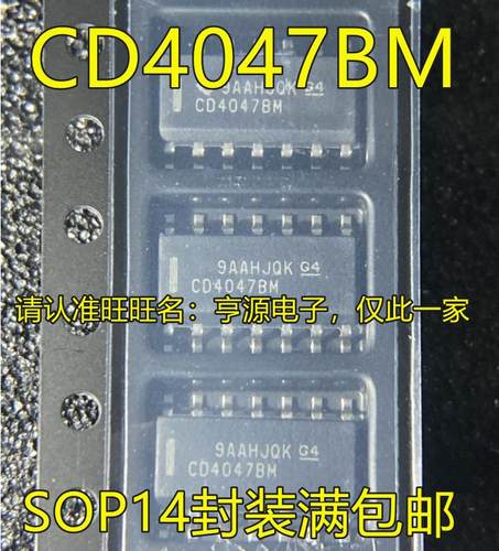 全新进口热卖 CD4047 CD4047BM SOP14封装 CD4047BM96 质量好