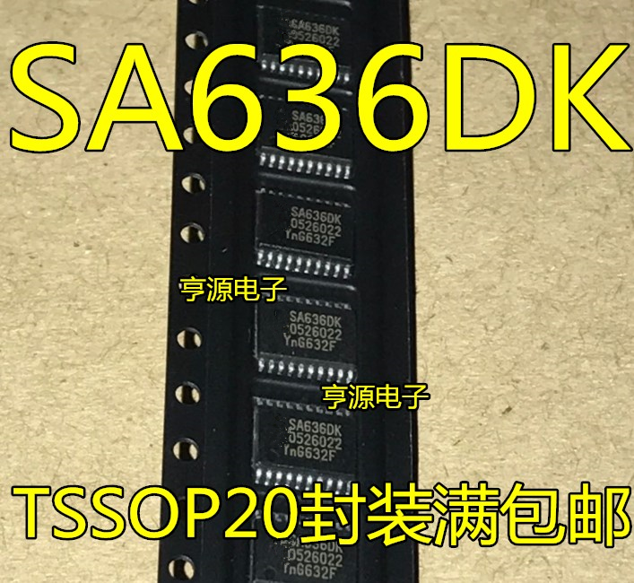 SA636  SA636DK  SA605DK SA605DK/01,118 SA606DK  SSOP20封装