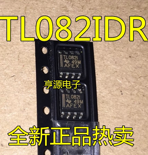 全新TL082IDR TL082I  TL082 SOP8 TL082CDR  TL082C 放大器